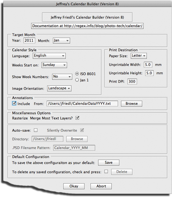 Calendar-creation dialog from Jeffrey's
Calendar-Building Photoshop script
(http://regex.info/blog/photo-tech/calendar/)